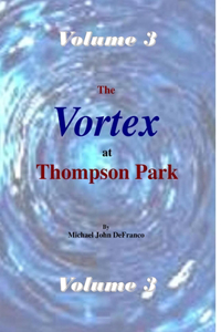 Vortex at Thompson Park Volume 3