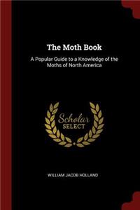 The Moth Book