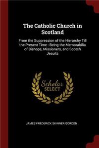 The Catholic Church in Scotland