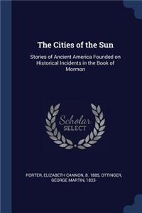 The Cities of the Sun