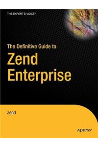 Definitive Guide to Zend Enterprise