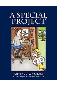 A Special Project