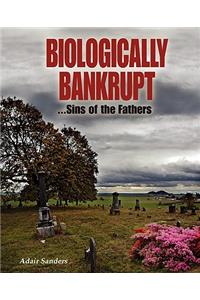 Biologically Bankrupt