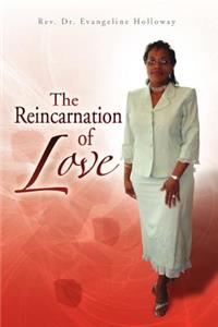 Reincarnation of Love