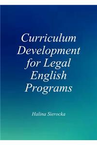 Curriculum Development for Legal English Programs