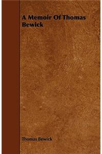Memoir of Thomas Bewick