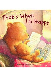 That's When I'm Happy