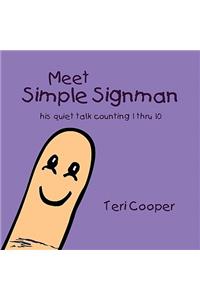 Meet Simple Signman