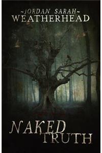 Naked Truth