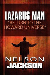 Lazarus Man
