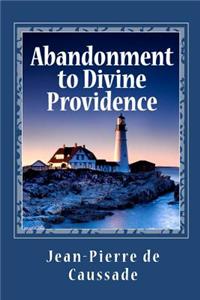 Abandonment to Divine Providence
