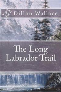The Long Labrador Trail