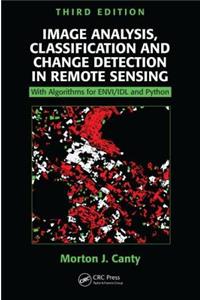 Image Analysis, Classification and Change Detection in Remote Sensing