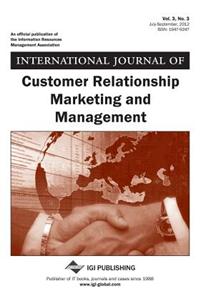 International Journal of Customer Relationship Marketing and Management Vol 3 ISS 3