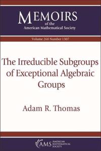 The Irreducible Subgroups of Exceptional Algebraic Groups