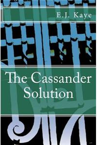 The Cassander Solution