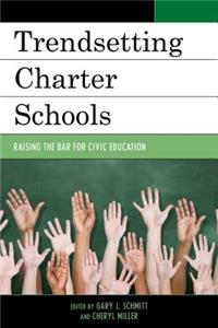 Trendsetting Charter Schools