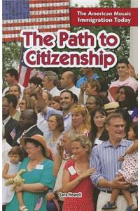 The Path to Citizenship