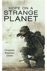 Hope on a Strange Planet