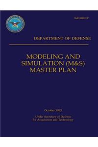 Modeling and Simulation (M&S) Master Plan