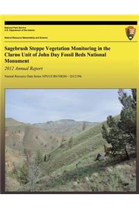 Sagebrush Steppe Vegetation Monitoring in the Clarno Unit of John Day Fossil Bed