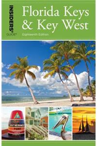 Insiders' Guide® to Florida Keys & Key West