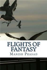 Flights of Fantasy