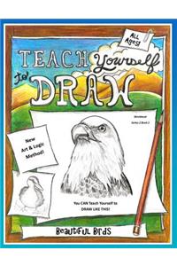 Teach Yourself to Draw - Beautiful Birds