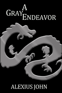 A Gray Endeavor