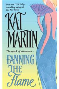 Fanning the Flame