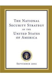 The National Security Strategy of the United States of America