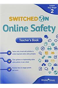 Switched on Online Safety Key Stage 2