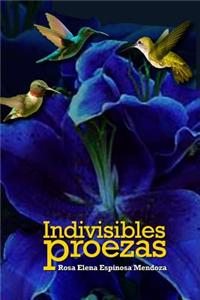 Indivisibles Proezas