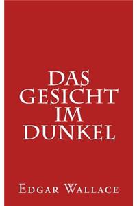 Das Gesicht Im Dunkel
