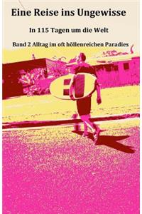 Eine Reise ins Ungewisse 2