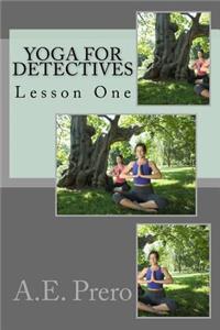 Yoga for Detectives