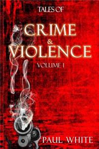 Tales of Crime & Violence