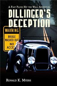 Dillingers Deception