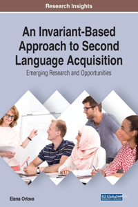 Invariant-Based Approach to Second Language Acquisition