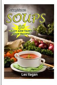 Sumptuous Soups