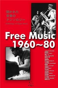 Free Music 1960 80