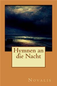 Hymnen an die Nacht