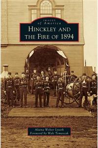 Hinckley and the Fire of 1894