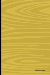 Journal Daily: Bright Wood Design, Lined Blank Journal Book, 6 X 9, 150 Pages, Paperback,6