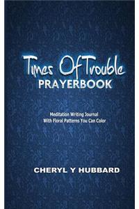 Times of Trouble PrayerBook