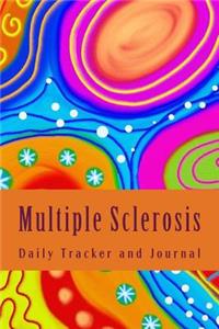Multiple Sclerosis Daily Tracker and Journal