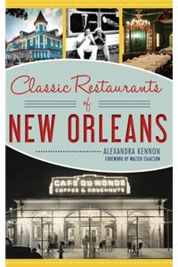 Classic Restaurants of New Orleans