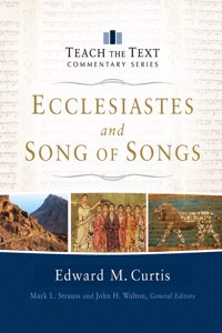 Ecclesiastes and Song of Songs