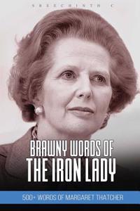 Brawny Words of the Iron Lady