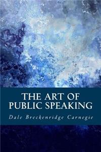 The Art of Public Speaking
